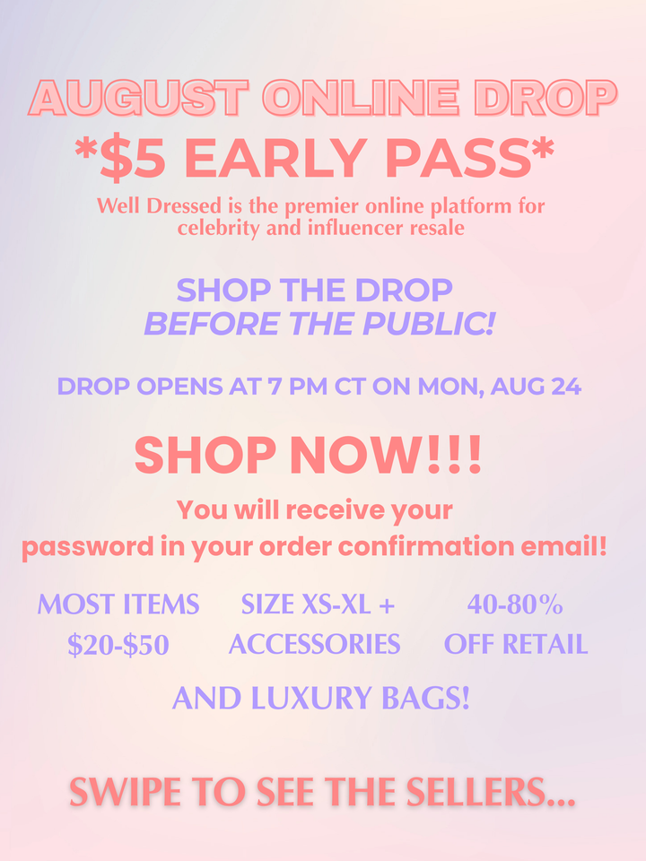 EARLY ACCESS! SHOP NOW FOR $5!