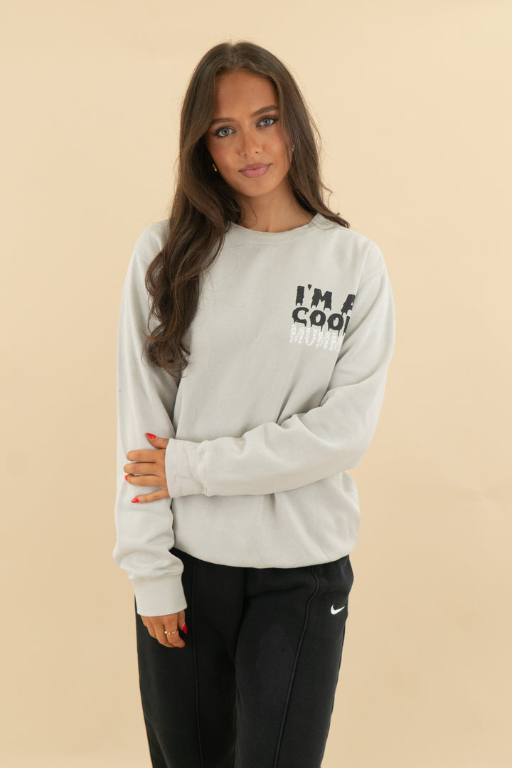 living fully co im a cool mummy sweatshirt (s; retail $68)