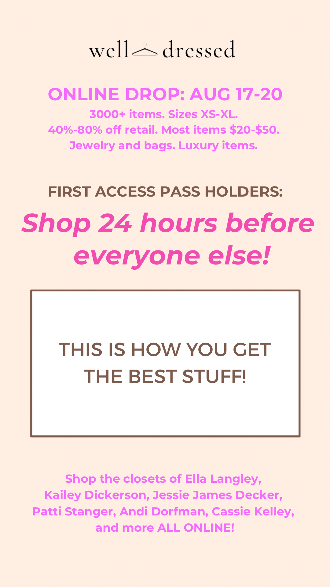 *August Online Celeb/Influencer Drop (starts August 17th)*