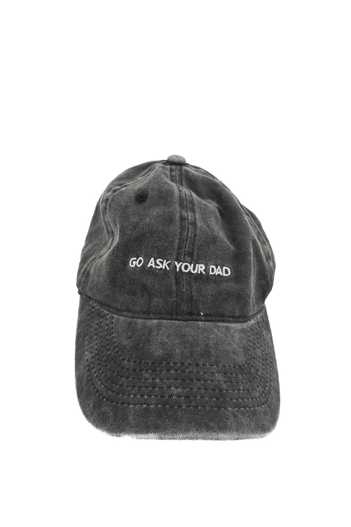 Go ask your dad black baseball hat