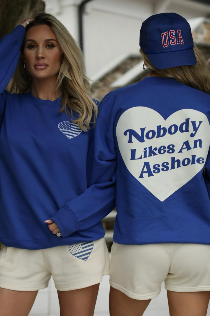 AUCTION cobalt blue "nobody likes an asshole" crewneck sweatshirt (s)